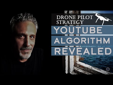 Deciphering the YouTube Algorithm for Drone Pilot Creators
