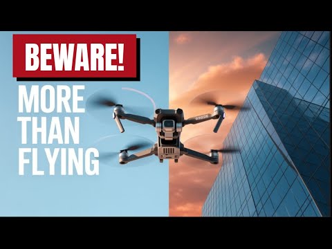 When Flying A Drone Is NOT Just Flying A Drone