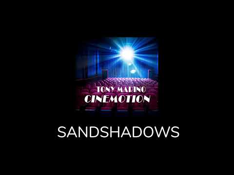Sandshadows | Tony Marino (Music Track)