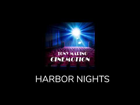 Harbor Nights | Tony Marino (Music Track)