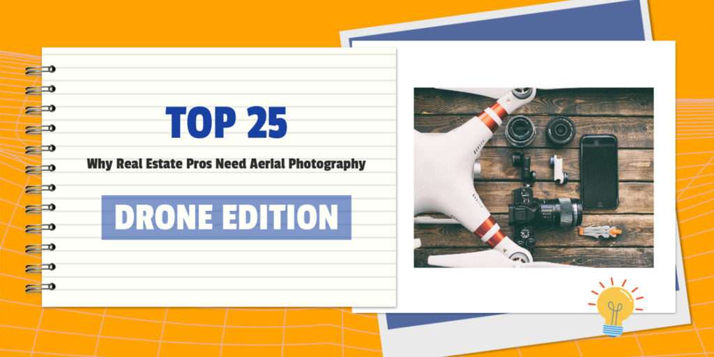 Aerial Northwest - Top 25 Reasons Why Real Estate Pros Need Aerial Photography